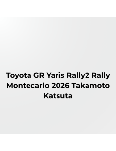 Toyota GR Yaris Rally2 Rally Montecarlo 2026 Takamoto Katsuta