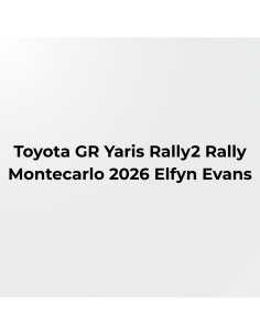 Toyota GR Yaris Elfyn Evans Rally Montecarlo 2026